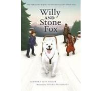 Willy And Stone Fox