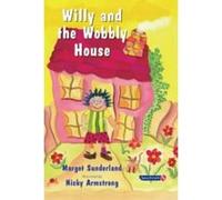 Willy and the Wobbly House Sunderland, Margot (Auteur)