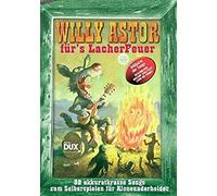 Willy Astor Für's Lacherfeuer