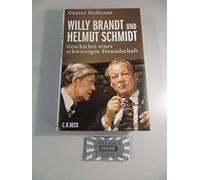 Willy Brandt et Helmut Schmidt : Histoire d'une amitié difficile – C. H. Beck