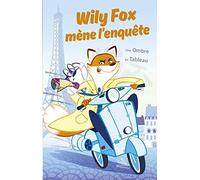 Willy Fox une ombre au tableau