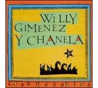 Willy Gimenez & Chanela - Cosa De Sabios