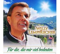 Willy Lempfrecher - Für die,die Mir Viel Bedeuten