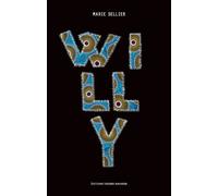 Willy - Marie Sellier - Thierry Magnier Eds - broché - Roman adolescent
