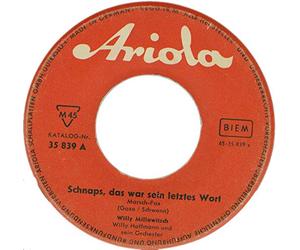 Willy Millowitsch - Schnaps, das war sein letztes Wort / Bier-Thekenlieder Potp. / Vinyl single [Vinyl-Single 7'']