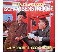 Willy Reichert & Oscar Heiler - Schwabenstreiche