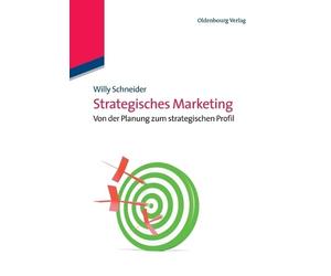 Willy Schneider Strategisches Marketing (Poche)