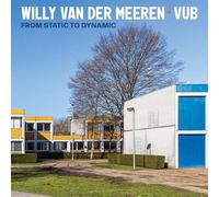 Willy Van Der Meeren - VUB: from static to dynamic