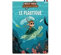 Willy Wild - Le plastique