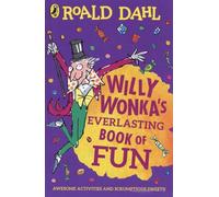Willy Wonka's Everlasting Book Of Fun