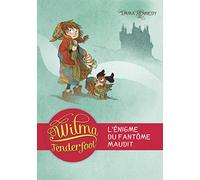Wilma Tenderfoot: L'énigme du fantôme maudit (3)