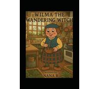 WILMA THE WANDERING WITCH