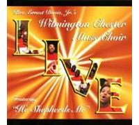 Wilmington, Chester Mass Choir - Live