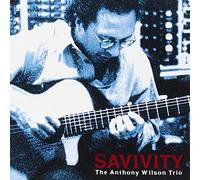 Wilson,Anthony Trio - Savivity