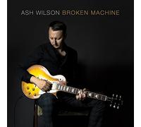 Wilson, Ash - Broken Machine [Import]