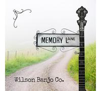 WILSON BANJO CO. - Memory Lane [Import]