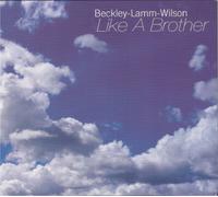 Wilson, Beckey Lamm - Like a Brother