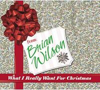 Wilson, Brian - What I Really Want for Christmas