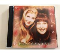 Carnie Wilson & Wendy – Hey Santa!