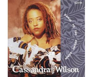 Wilson,Cassandra - Dance to the Drums Again