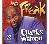 Wilson, Charles - Mr. Freak