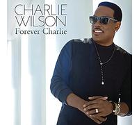 Charlie Wilson – Forever Charlie – CD – Legacy