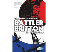 Wilson, Colin - Battler Britton: Bloody Good Show (Volume 1)