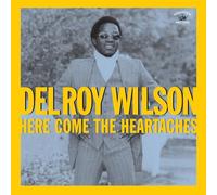 Wilson Delroy - Here Comes The Heartache [Import]