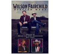 Wilson Fairchild - Statler Made [Digital Video Disc]