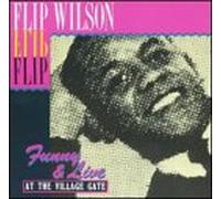 Wilson, Flip - Funny & Live at The Village Gate