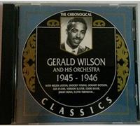 Wilson, Gerald - Classics 1945-46 [Import]