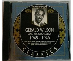 Wilson, Gerald - Classics 1945-46 [Import]