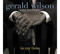 Wilson, Gerald -Orchestra- - In My Time