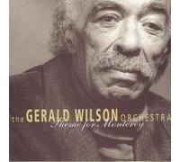 Wilson, Gerald -Orchestra- - Theme for Monterey