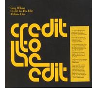 Wilson, Greg - Credit to The Edit Vol.1 [Import]