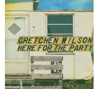 Wilson, Gretchen - Here for The Party (Deluxe EDI [Import]