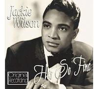 Wilson, Jackie - He's So Fine [Import]