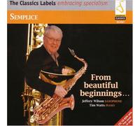 Wilson, Jeffery - Semplice: from Beautiful Beginnings