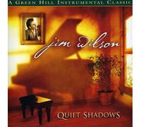 Wilson, Jim - Quiet Shadows