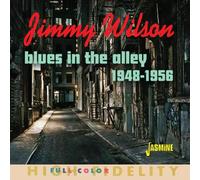 Jimmy Wilson – Blues in the Alley : Selected Singles 1948-1956 – CD (Import)