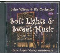 Wilson, John - Soft Lights & Sweet Music [Import]