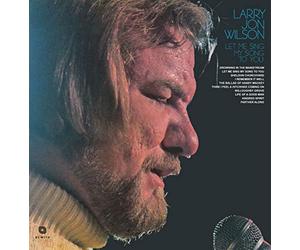 Wilson Larry Jon - Let Me Sing My Song to You