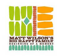 Matt Wilson's Big Happy Family – Beginning of a Memory – CD – Import – Sony Music