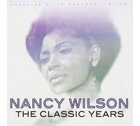 Wilson, Nancy - The Classic Years [Import]