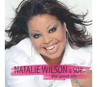 Wilson, Natalie & S.O.P. Chor - The Good Life