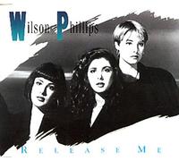 WILSON PHILIPS - RELEASE ME CD SINGLE [UK Import]