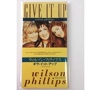 Wilson Phillips - Give It Up
