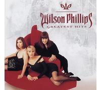 Wilson Phillips - Greatest Hits
