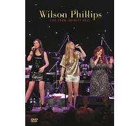 Wilson Phillips - Wilson Phillips Live from Infinity Hall