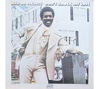WILSON PICKETT - don't knock my love LP